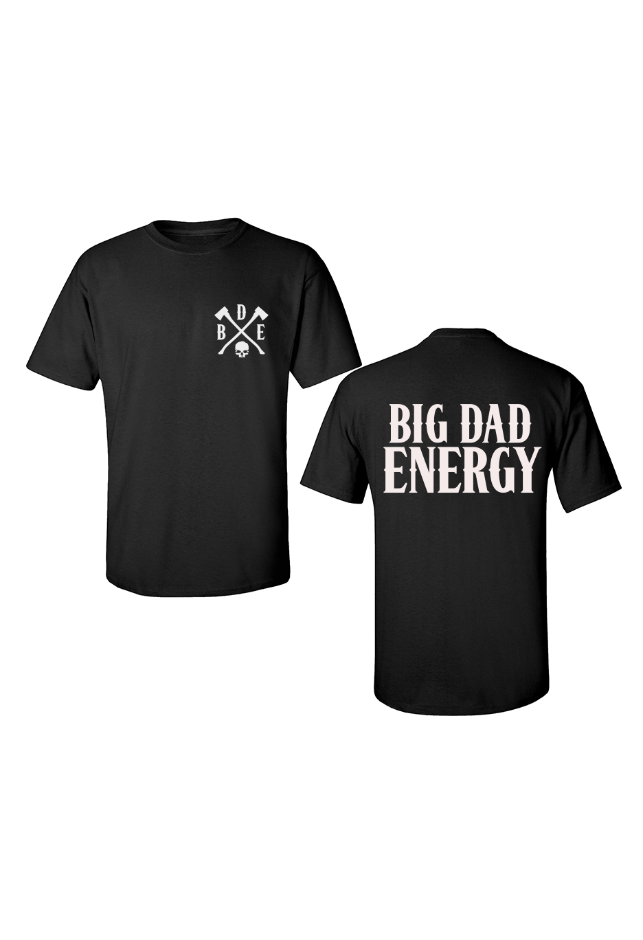BIG DAD ENERGY