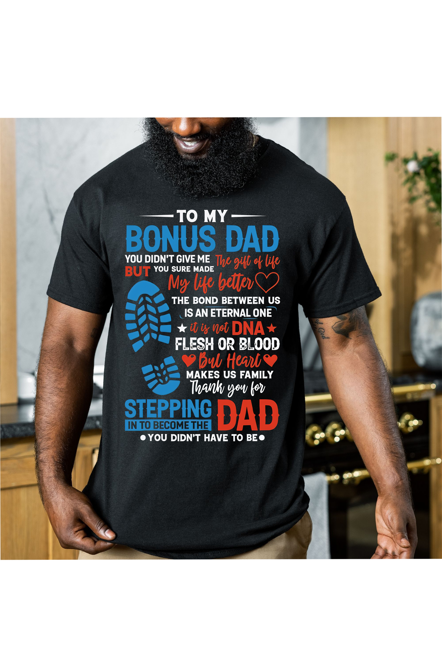 TO MY BONUS DAD