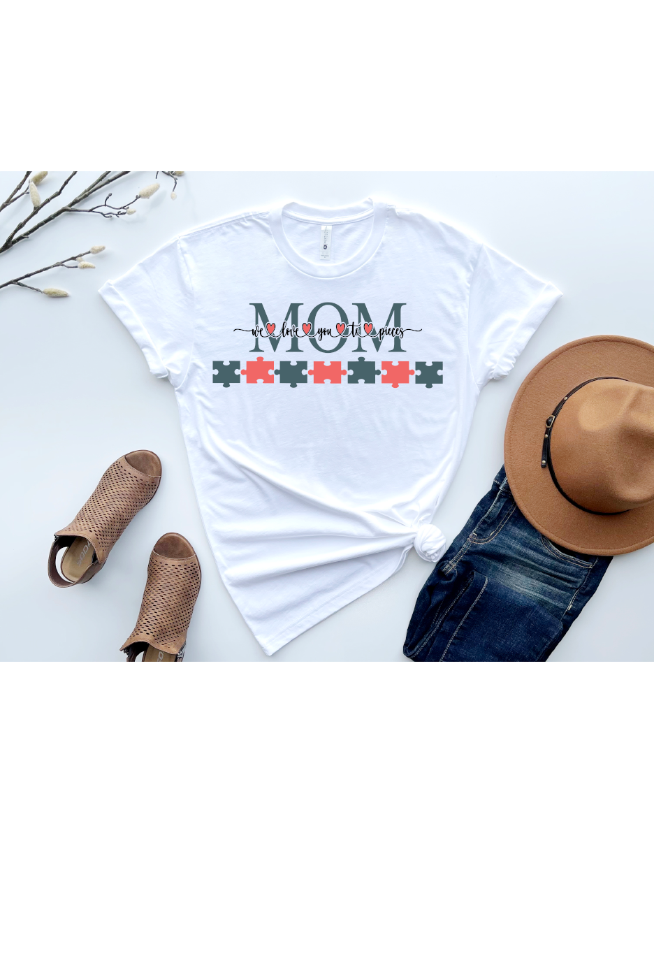 Mom- Love you to pieces