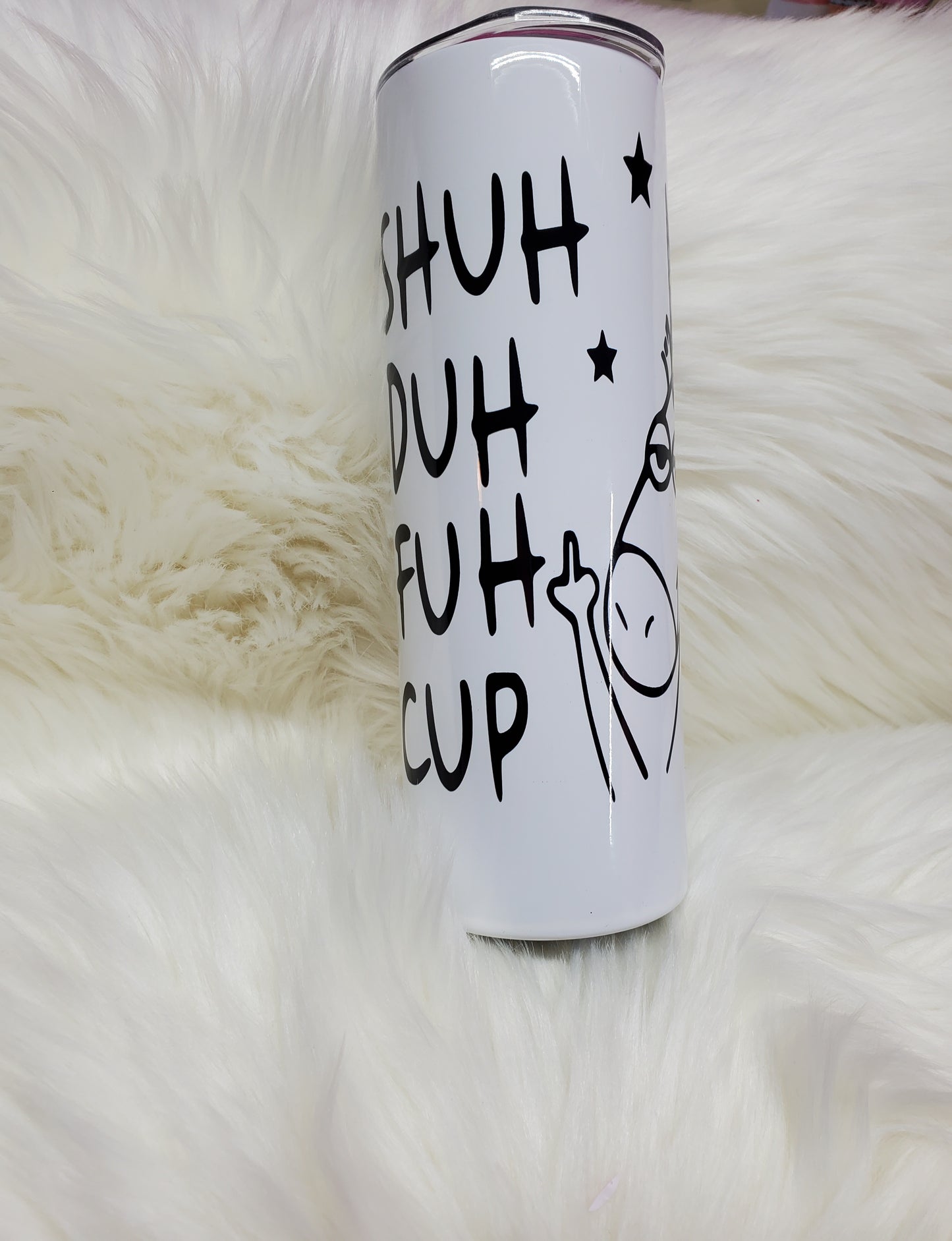 Shuh Duh Fuh Cup