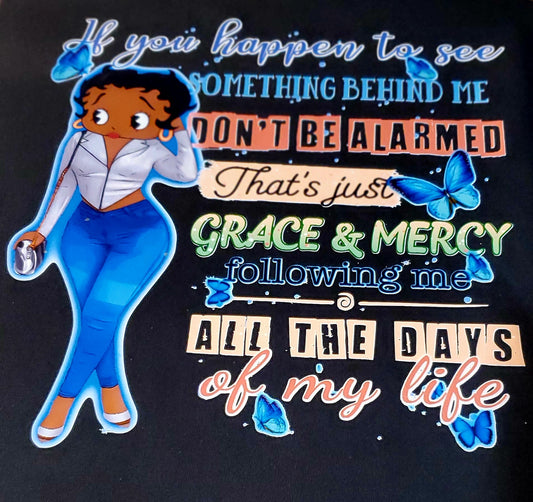 Grace and Mercy