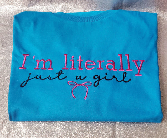 I'm Literally Just a Girl