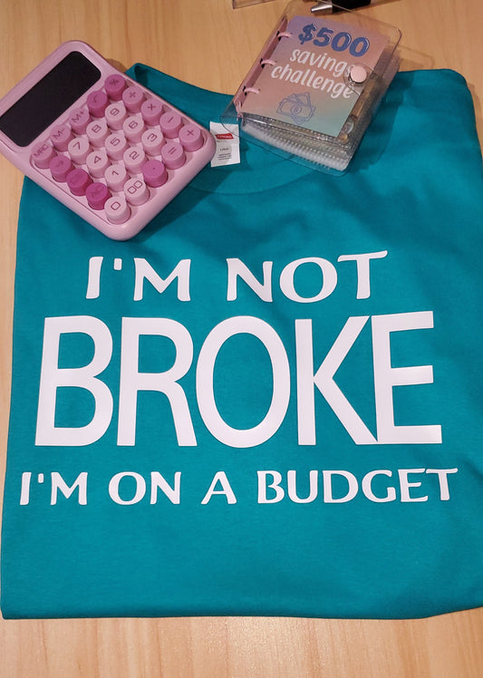 I'm Not Broke