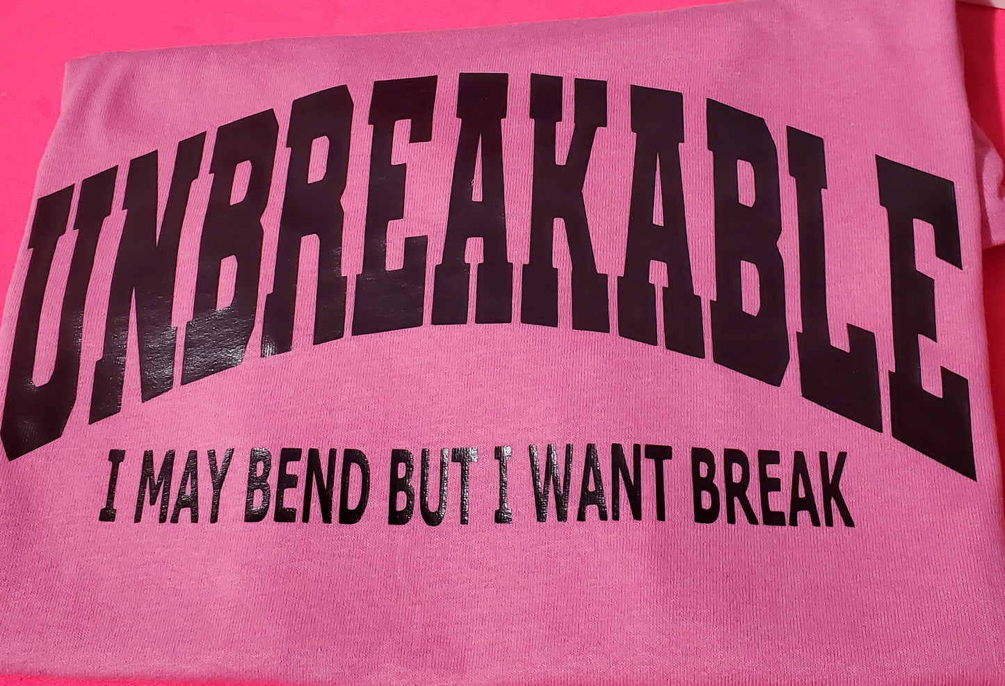 Unbreakable
