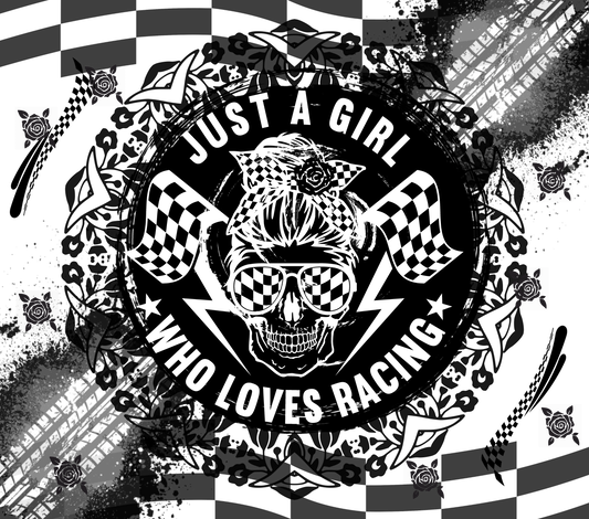 Just a Girl Who Loves Drag Racing Tumbler